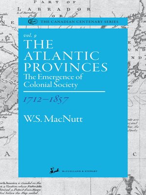 cover image of The Atlantic Provinces 1712-1857